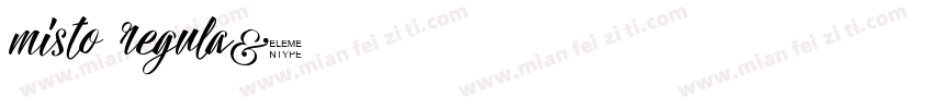 misto regula字体转换